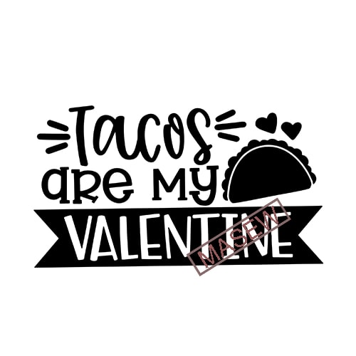 Tacos Are My Love Language Svg Valentine Svg Taco Svg Funny Shirt