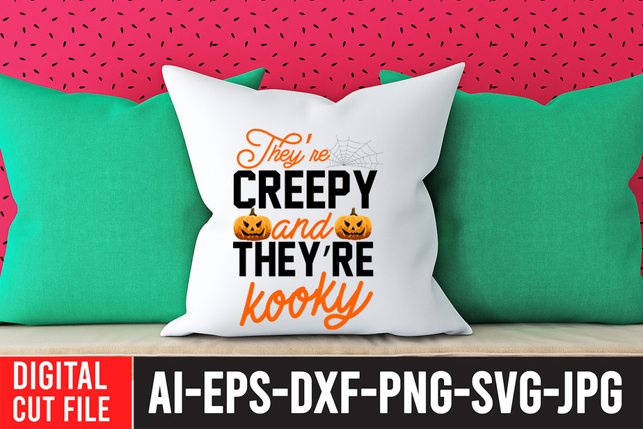 The Re Creepy And They Re Kooky SVG Design Bad Witch Sublimation