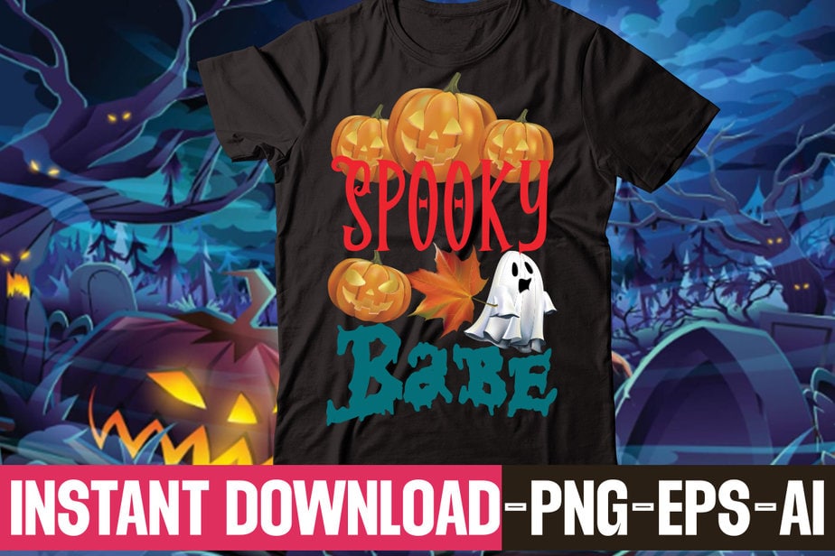 Spooky Babe T Shirt Design Halloween T Shirt Bundle Halloween T Shirts