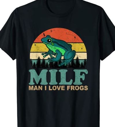 MILF Man I Love Frogs Funny Saying Frog Amphibian Lovers T Shirt CL