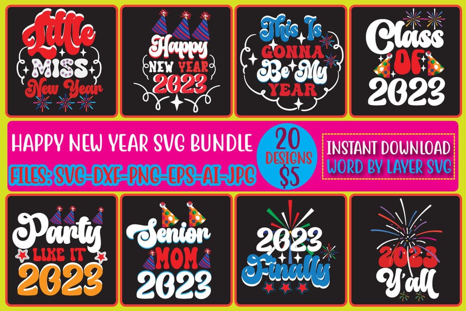 Happy New Year Svg Bundle Buy T Shirt Designs