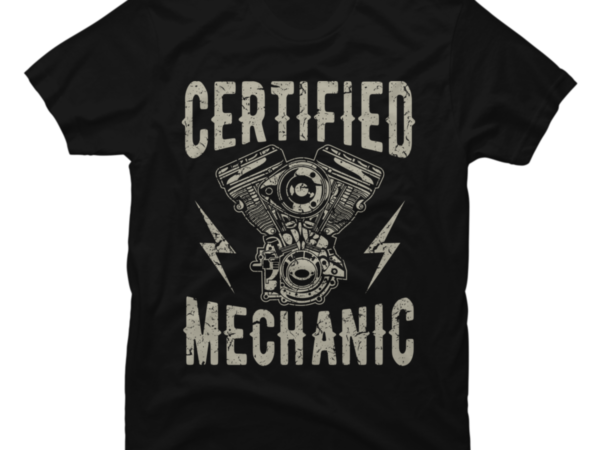 Certified Mechanic Certified Mechanic Tshirt Buy T Shirt Designs