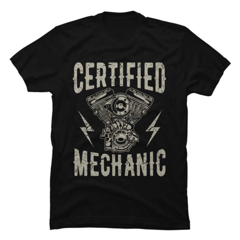 Certified Mechanic Certified Mechanic Tshirt Buy T Shirt Designs