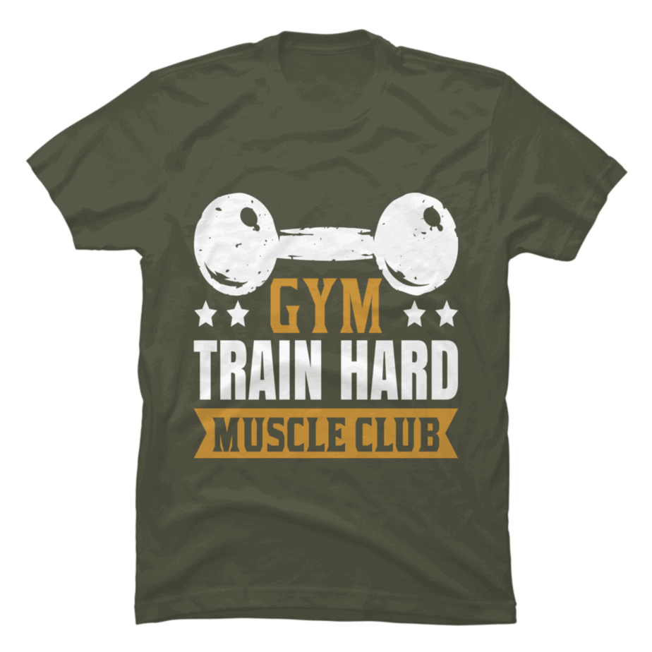 Gym Train Hard Gym Train Hard Present Gym Train Hard Tshirt Buy T