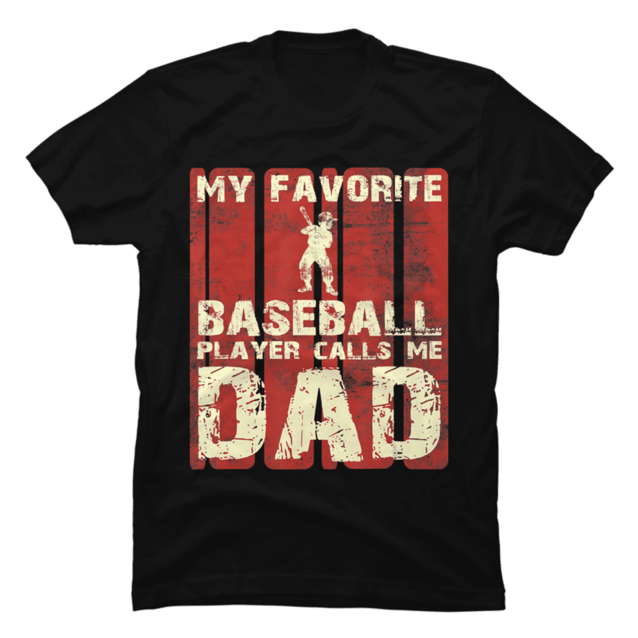 Mens My Favorite Baseball Player Calls Me Dad Retro T Shirt Gift Buy