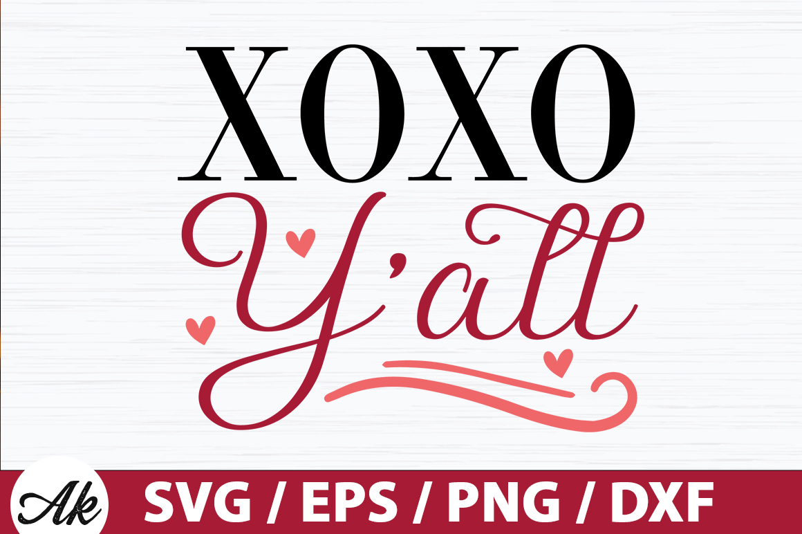 Xoxo Y All SVG Buy T Shirt Designs