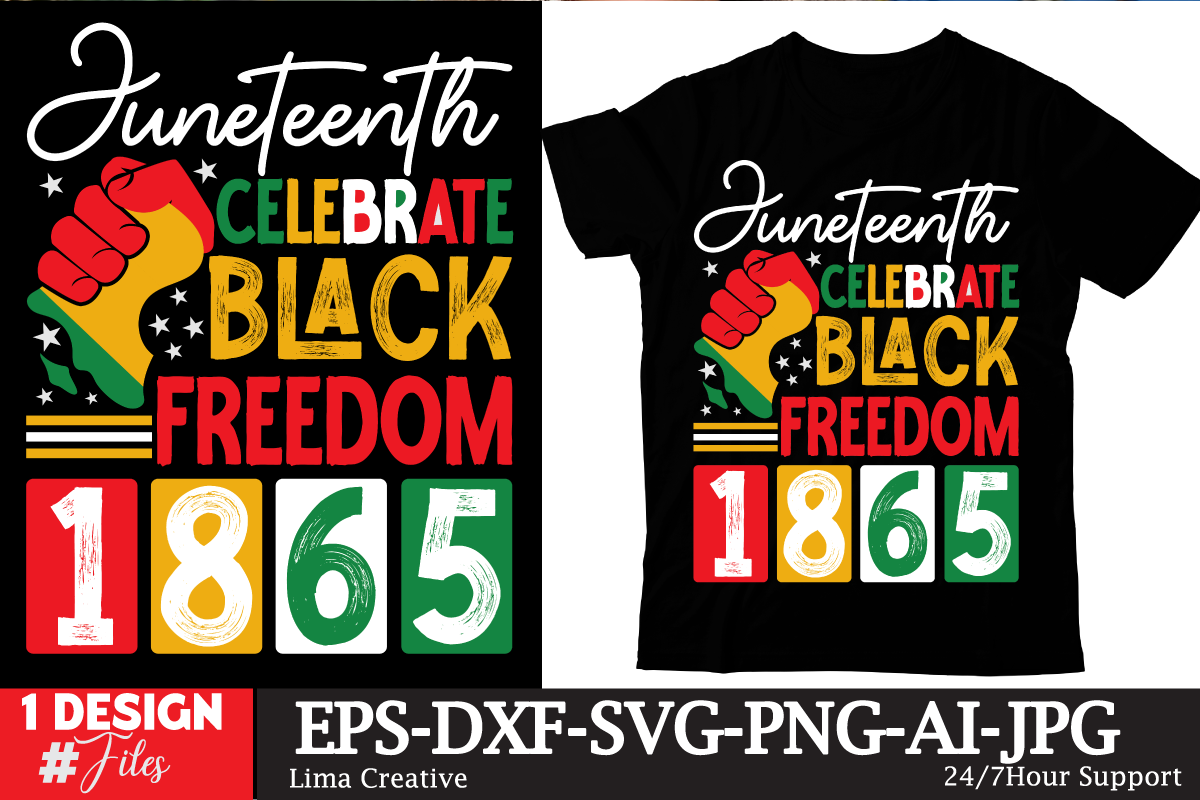 Juneteenth Celebrate Black Freedom T Shirt Design Black History