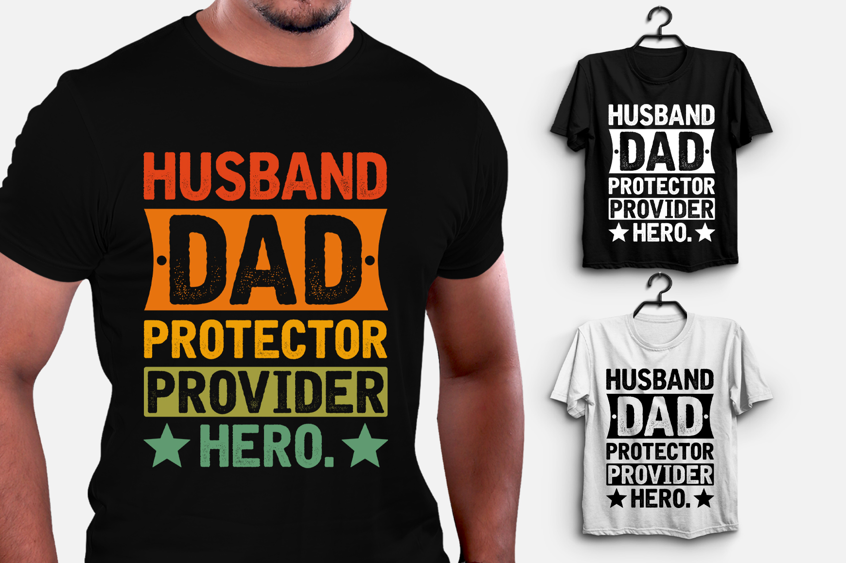 Husband Dad Protector Provider Hero T Shirt Design Buy T Shirt Designs