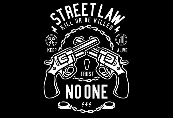 Street law tshirt design vector