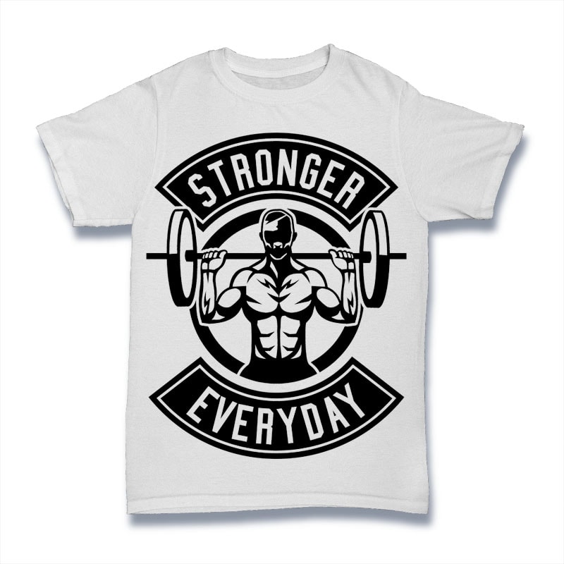 Stronger Everyday Mockup - Buy t shirt designs - Vector T ...