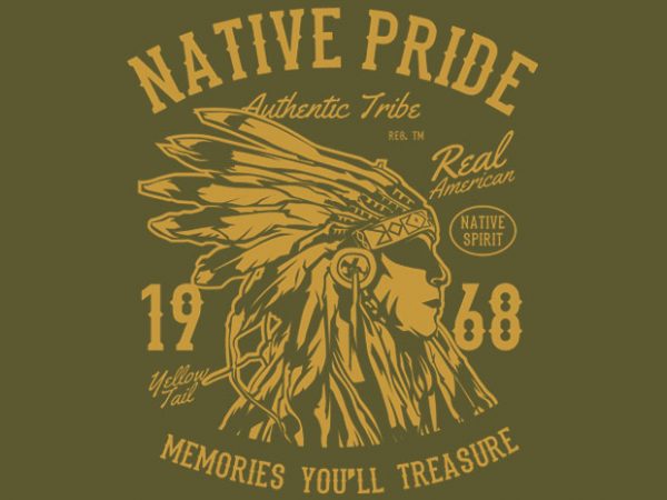 Indian Native Pride Tshirt Design - Buy t-shirt designs