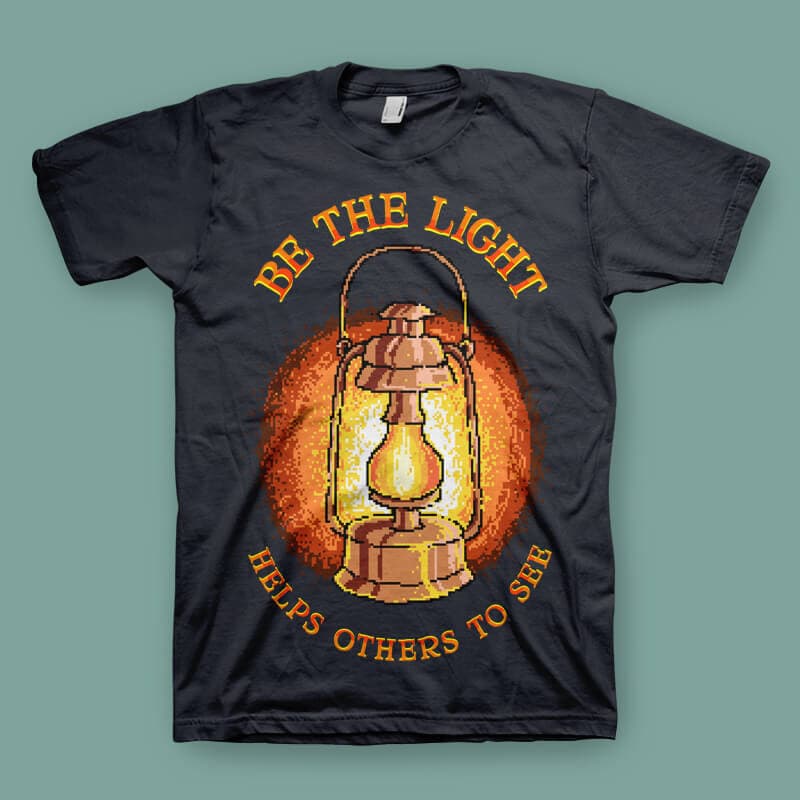 Be The Light Graphic t-shirt design t shirt designs for teespring