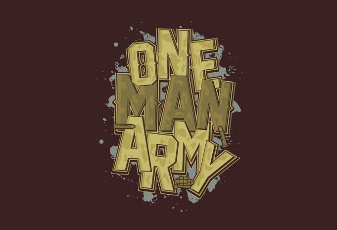 ONE MAN ARMY t shirt design for purchase - Buy t-shirt designs