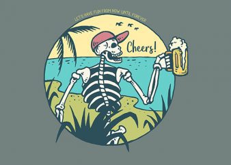 Cheers Skull Vector t-shirt design