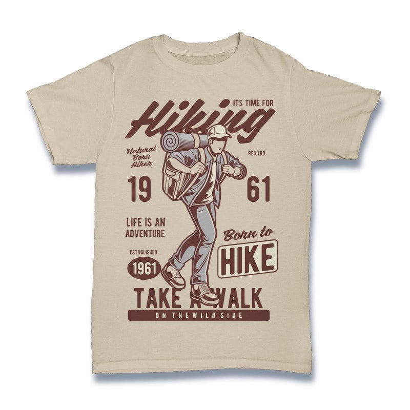 It_s Time For Hiking Vector t-shirt design tshirt factory