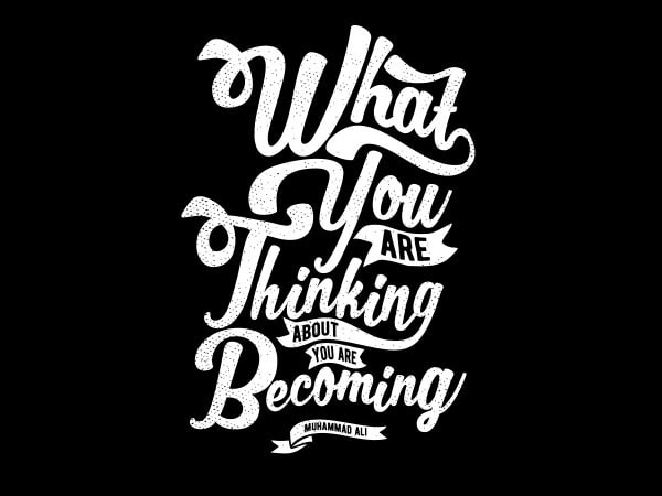 Download What You Are Thinking Tshirt Design Buy T Shirt Designs