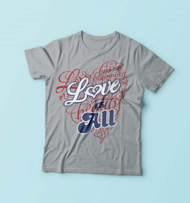 Love Is All t shirt design to buy - Buy t-shirt designs