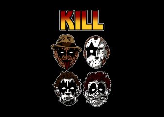 Kill t shirt design to buy