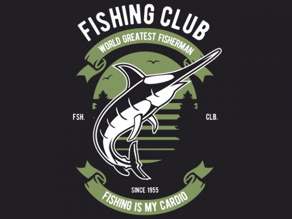 Fishing club buy t shirt design artwork