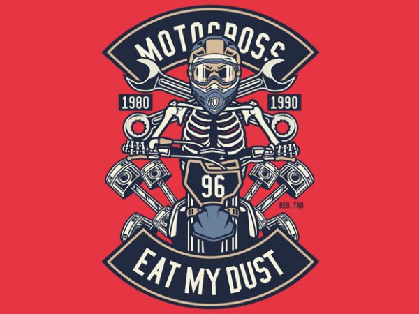 Motocross Eat My Dust t shirt design for purchase - Buy t-shirt designs