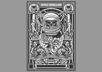 Space Rebellion commercial use t-shirt design