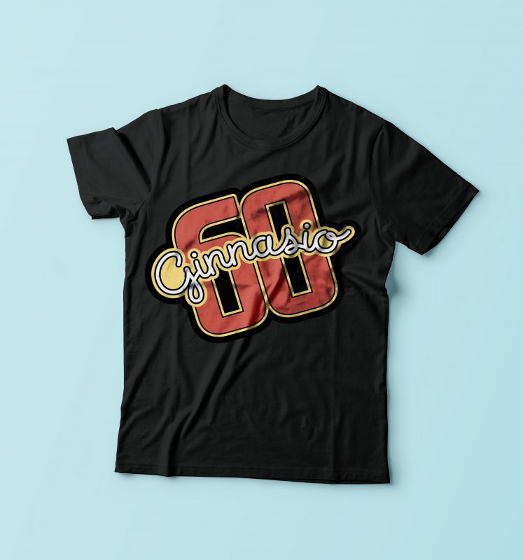 60 Ginnasio print ready vector t shirt design - Buy t-shirt designs