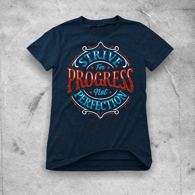 strive for progress not perfection t shirt design png