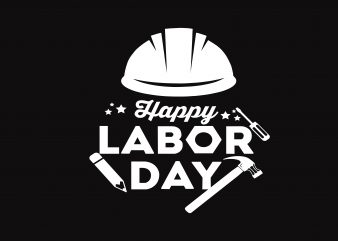 Happy Labor Day design for t shirt - Buy t-shirt designs
