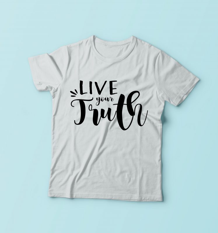 live your truth shirt