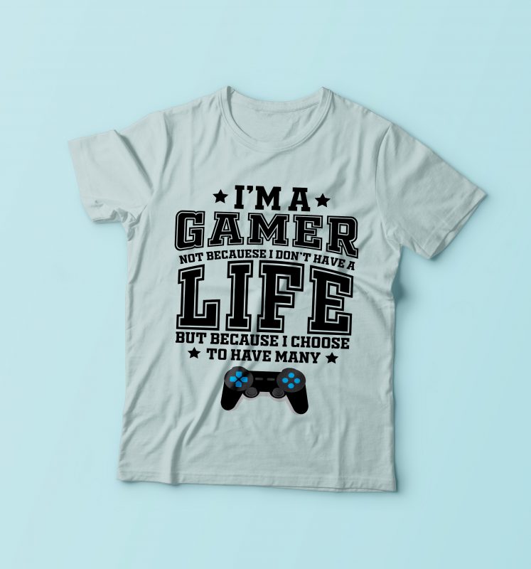 I’m A Gamer graphic t-shirt design - Buy t-shirt designs