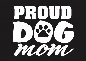 proud dog mom shirt