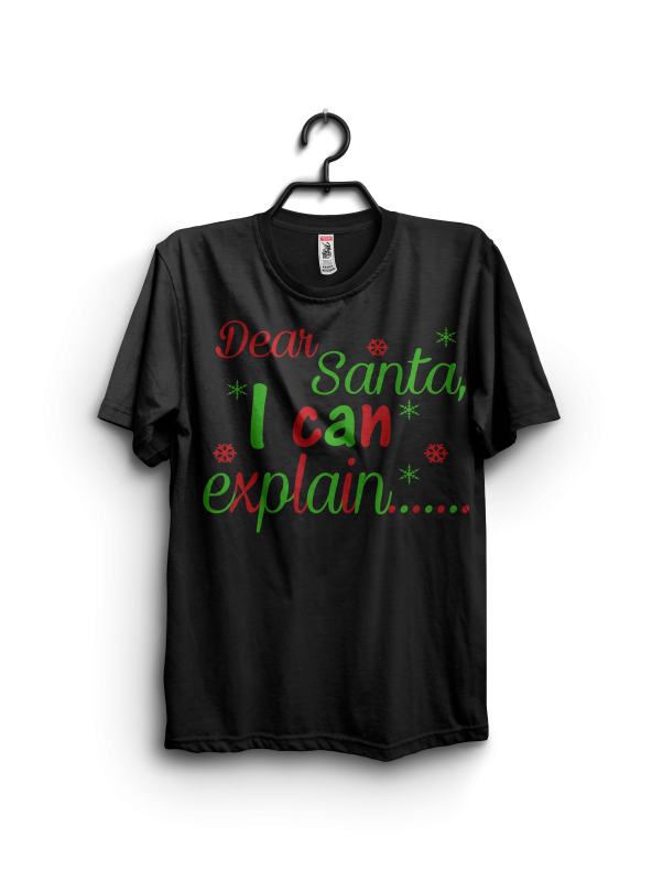 Dear Santa I Can Explain Buy T Shirt Design Buy T Shirt Designs