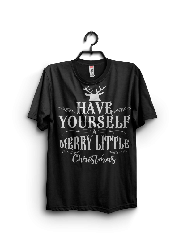 Download Have Yourself A Merry Little Christmas t shirt design template