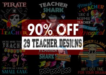 Teacher Bundle – 90 % OFF for Limited Time Only! t-shirt design for commercial use