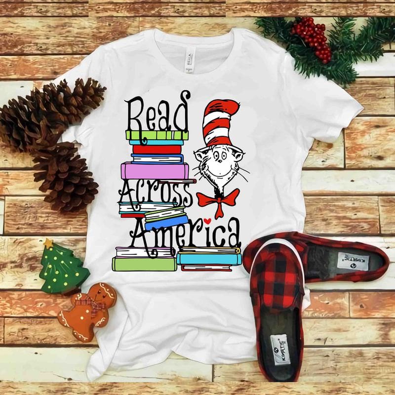 Read Across America, Dr seuss vector, dr seuss svg, dr seuss png, dr ...