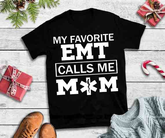 emt mom shirts