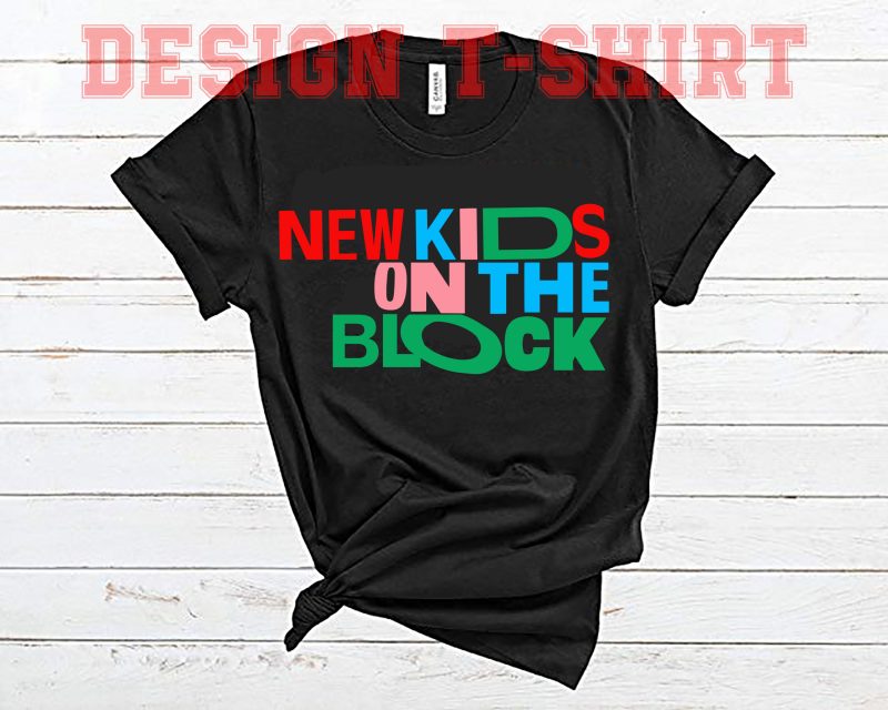 Download New Kids On The Block Svg New Kids On The Block Graphic T Shirt Design Buy T Shirt Designs