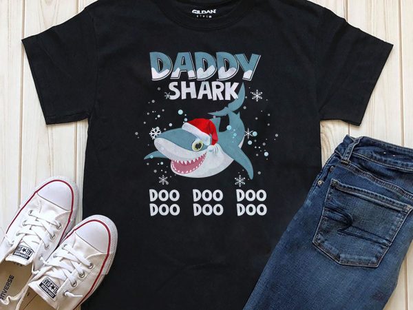 Daddy Shark doo doo Png Psd file, editable text t-shirt design for ...