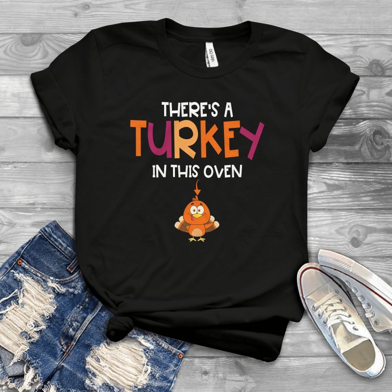 there’s a turkey in this oven tshirt factory