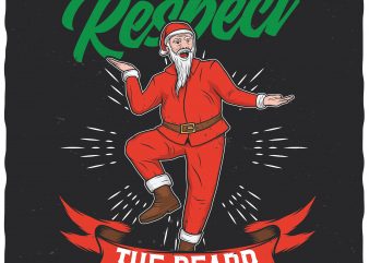 Respect the beard vector t-shirt design