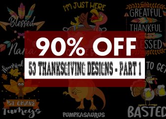 Special Thanksgiving Bundle – Part 1- 53 editable designs