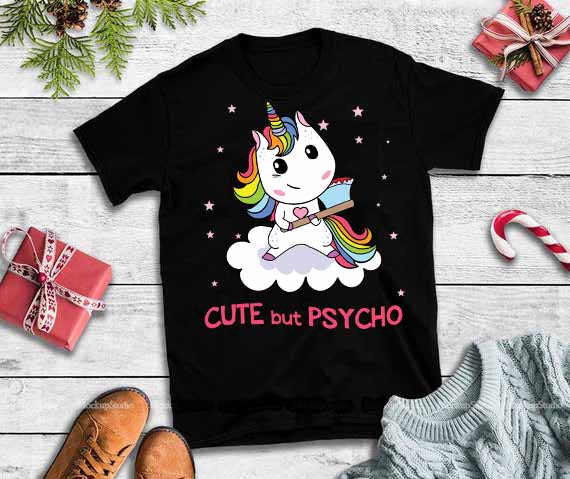 Download Cute but psycho unicorn svg,Cute but psycho unicorn vector ...