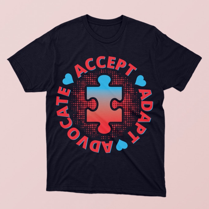 Accept, Adapt, Advocate, autism awareness tshirt design