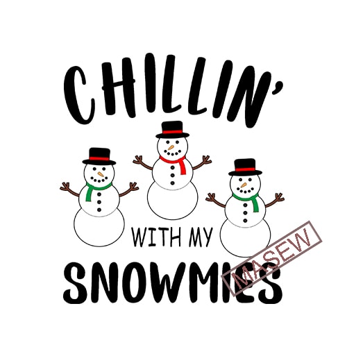 Download Chillin' with My Snowmies Svg, Snowman Svg, Kids Christmas Svg, Boy Winter Shirt, Boy Holidays ...