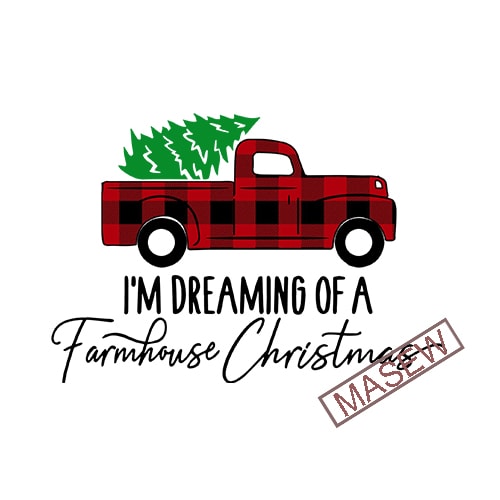 Download I'm Dreaming of a Farmhouse Christmas svg, buffalo plaid svg vintage truck svg old truck ...