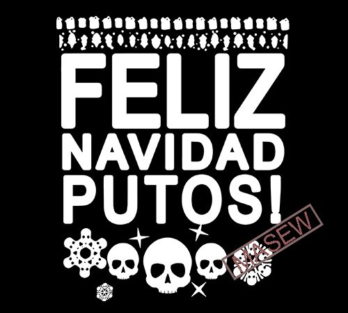 Feliz navidad putos svg, putos svg, merry christmas putos svg, silhouette svg, t-shirt design digital download