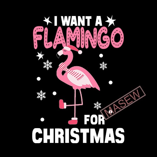 Download I Want A Flamingo For Christmas, Animals, Flamingo, EPS ...