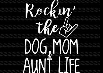 Dog mom aunt life sale