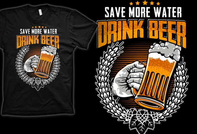 Drink Beer t-shirt design for commercial use - Buy t-shirt designs