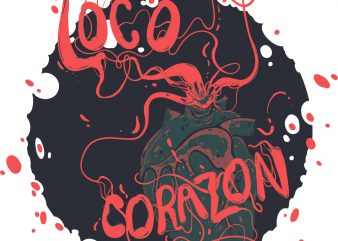 Loco corazon buy t shirt design